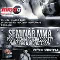 Seminář MMA  pod vedením Petera Sobotty  /MMA Pro & UFC veteran/